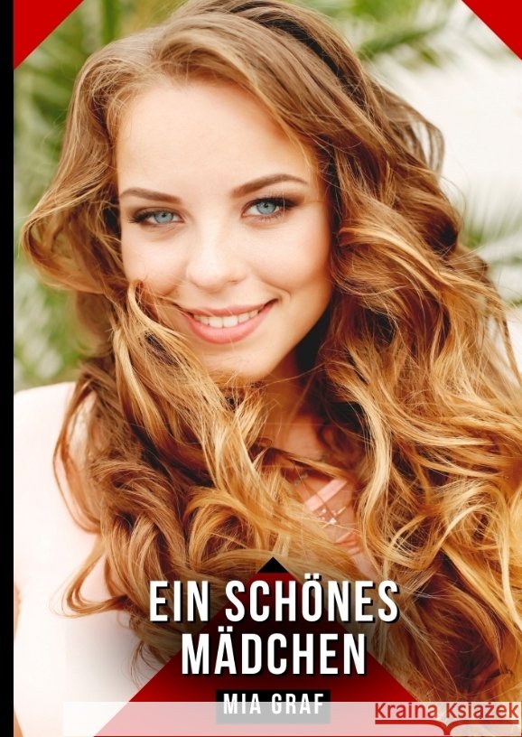 Ein schönes Mädchen Graf, Mia 9783384744135