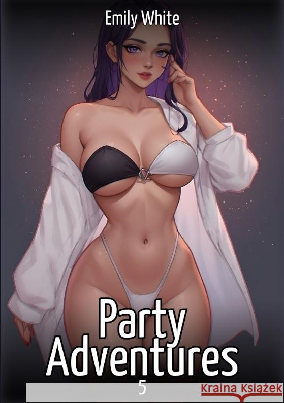 Party Adventures. 5 White, Emily 9783384744166 Emily White