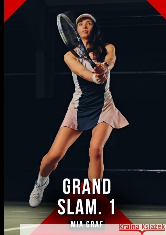 Grand Slam. 1 Graf, Mia 9783384745934