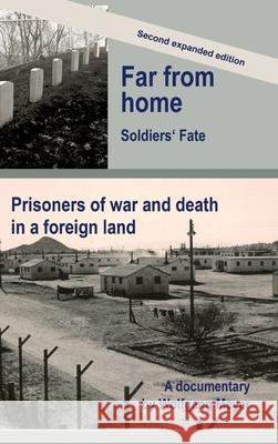 Far from home. Soldiers' fate Meyer, Wolfgang 9783384750600