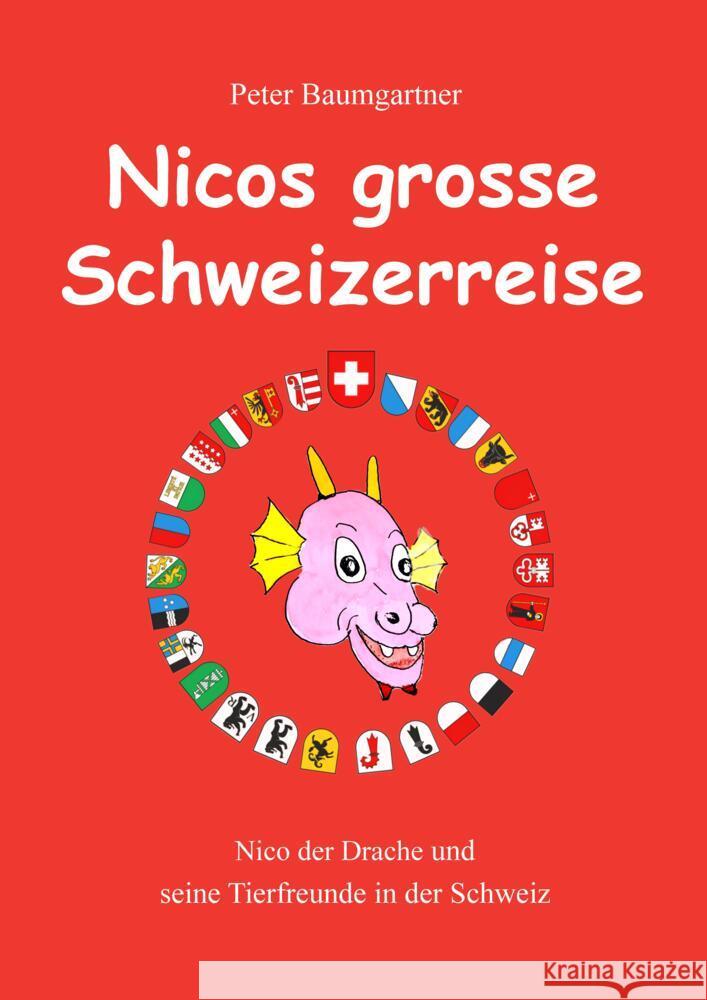 Nicos grosse Schweizerreise Baumgartner, Peter 9783384758392