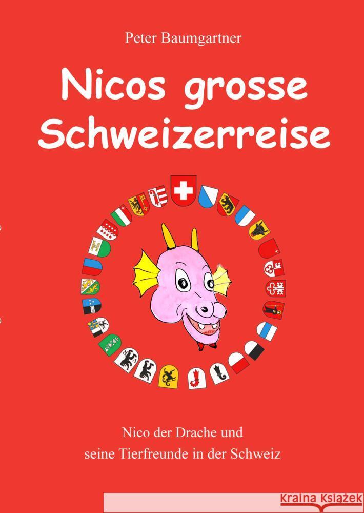 Nicos grosse Schweizerreise Baumgartner, Peter 9783384758408