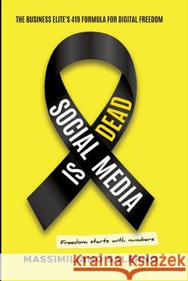 SOCIAL MEDIA IS DEAD Salerno, Massimiliano 9783384760128