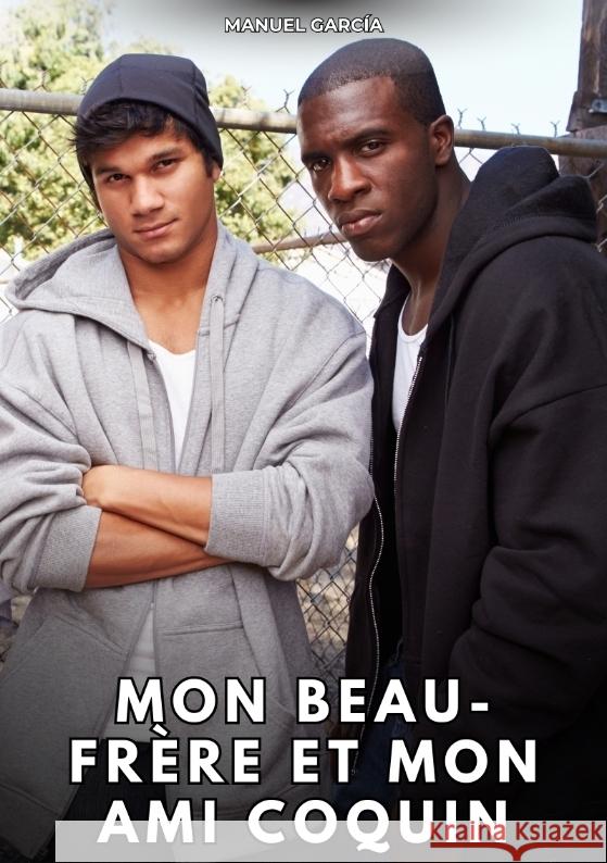 Mon beau-frère et mon ami coquin García, Manuel 9783384760784 Manuel García