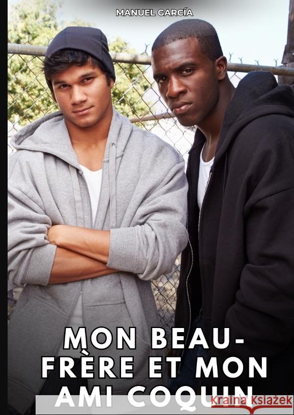 Mon beau-frère et mon ami coquin García, Manuel 9783384760791 Manuel García