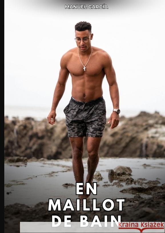 En maillot de bain García, Manuel 9783384760845