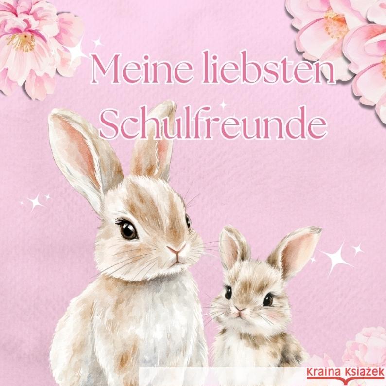 Meine liebsten Schulfreunde Swan, Alice 9783384761408 tredition