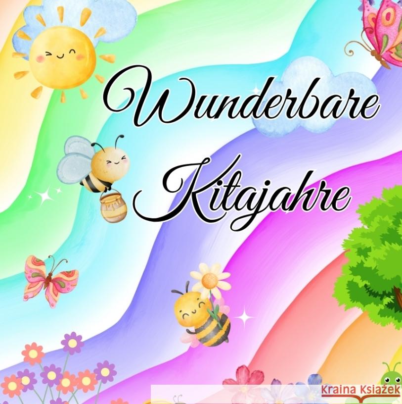 Wunderbare Kitajahre Swan, Alice 9783384762962