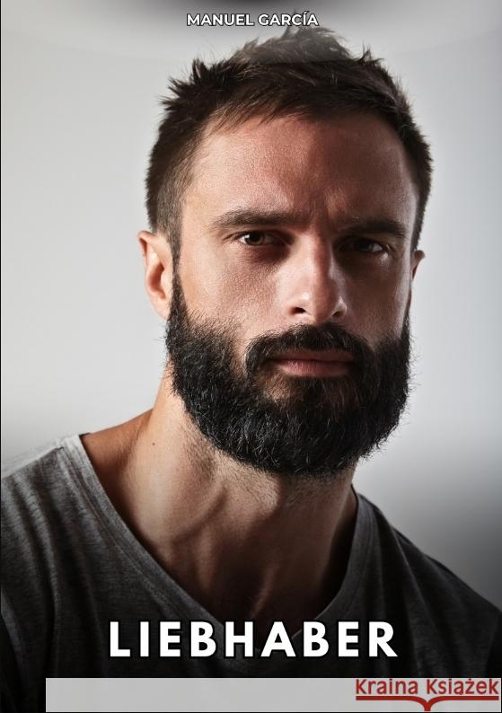 Liebhaber García, Manuel 9783384763693 Manuel García