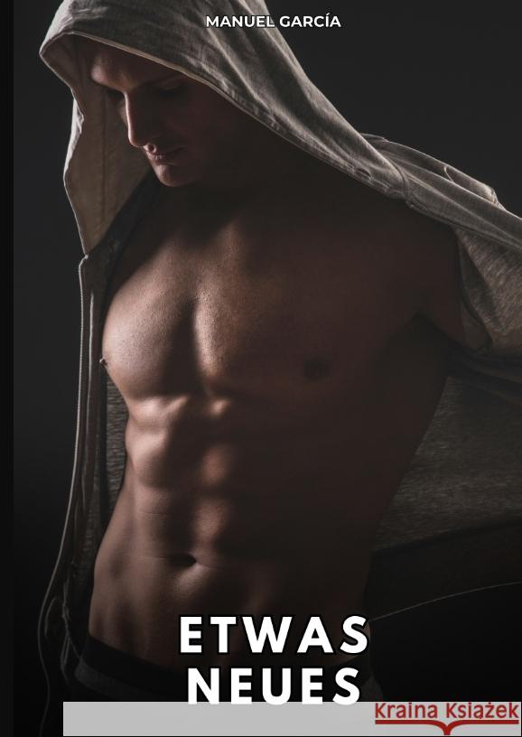 Etwas Neues García, Manuel 9783384764584