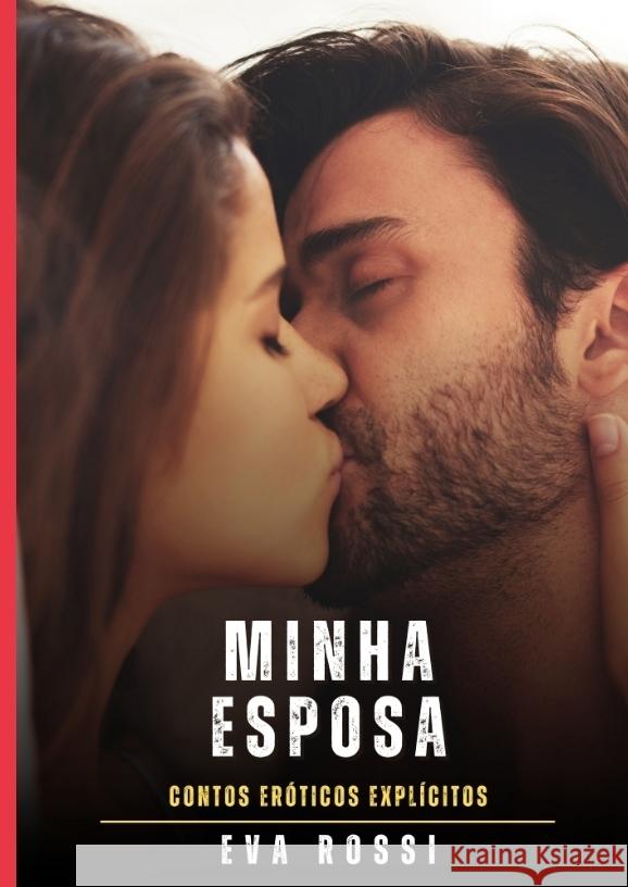 Minha Esposa Rossi, Eva 9783384768056 Eva Rossi