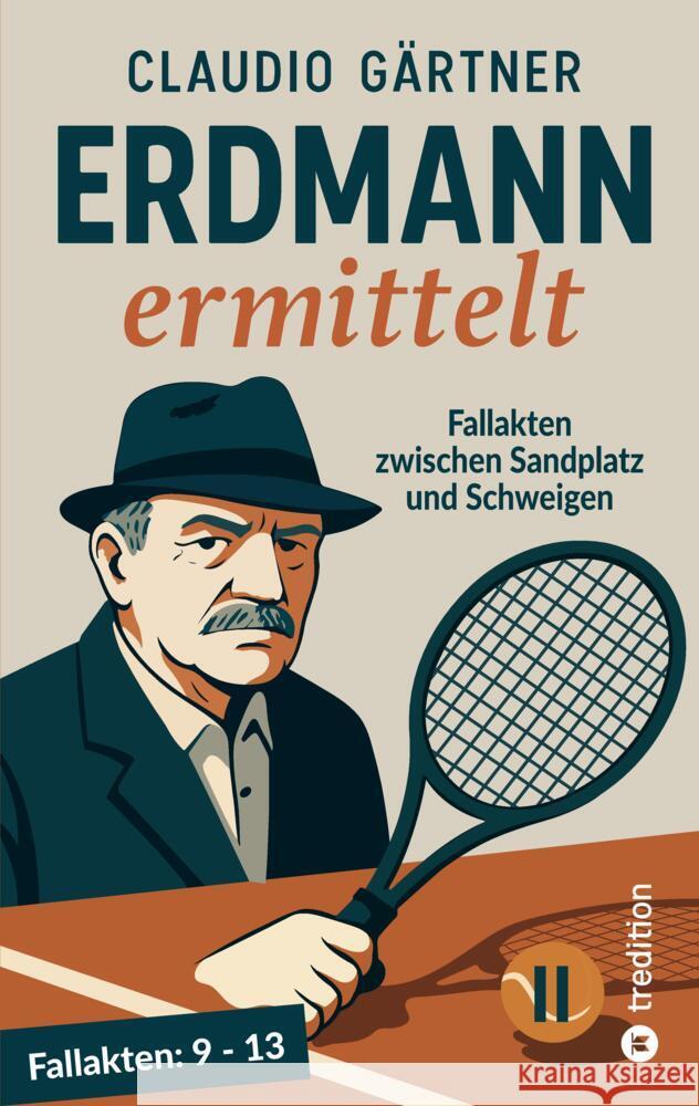 Erdmann ermittelt II Gärtner, Claudio 9783384769817