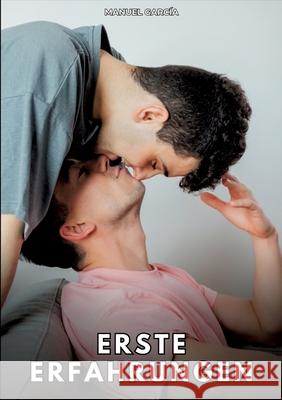 Erste Erfahrungen García, Manuel 9783384779281