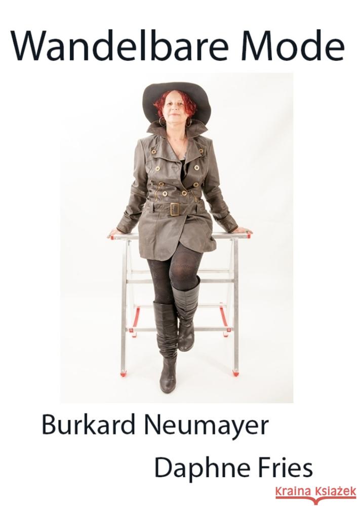 Wandelbare Mode Neumayer, Burkard, Fries, Daphne 9783384782168