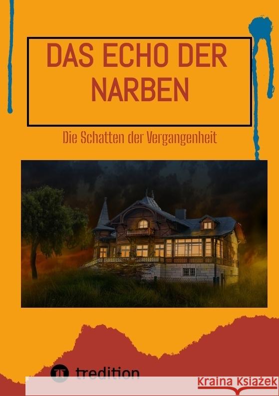 Das Echo der Narben Duymaz, Sami 9783384782472