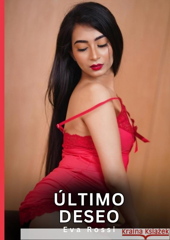 Último Deseo Rossi, Eva 9783384783301 Eva Rossi