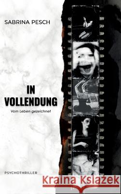 In Vollendung Pesch, Sabrina 9783384783950