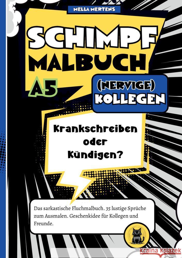 Schimpfmalbuch (NERVIGE) Kollegen Mertens, Mella 9783384786944