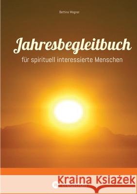 Jahresbegleitbuch Wegner, Bettina 9783384787828