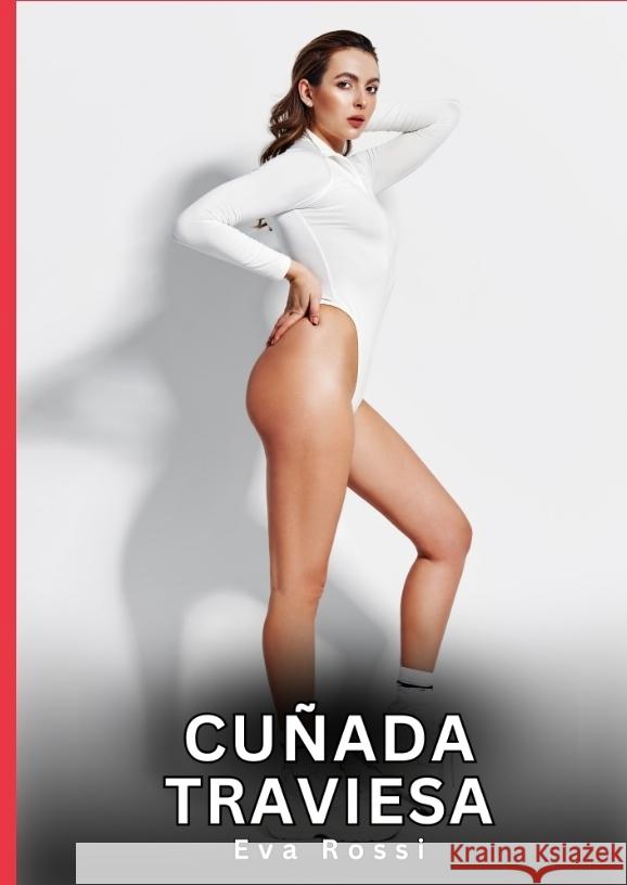 Cuñada Traviesa Rossi, Eva 9783384789013 Eva Rossi