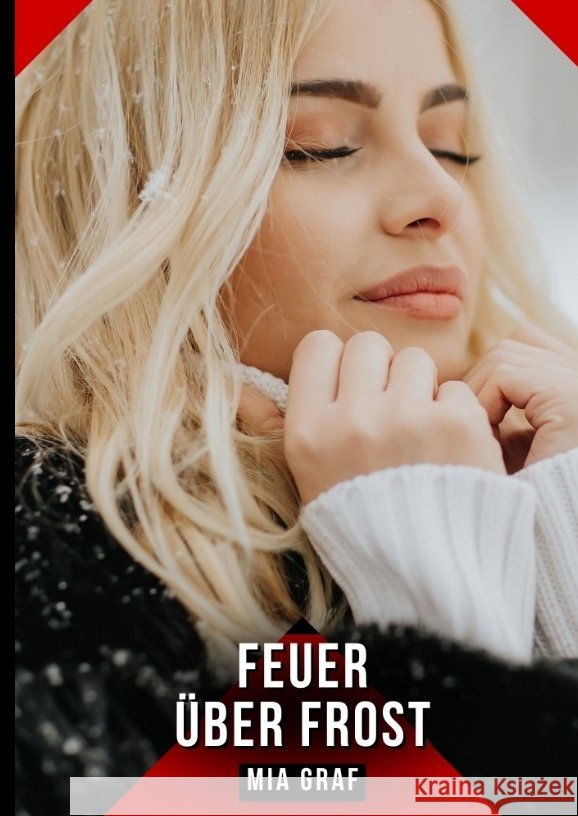 Feuer über Frost Graf, Mia 9783384789167