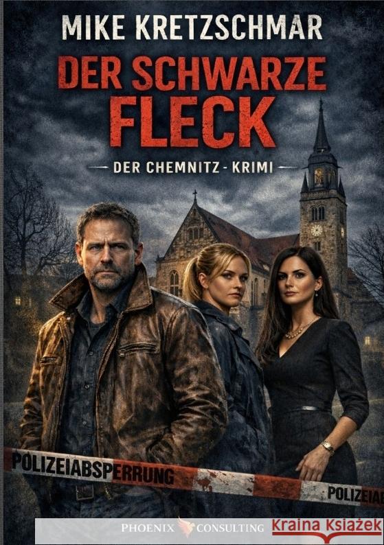 Der schwarze Fleck Kretzschmar, Mike 9783384792075