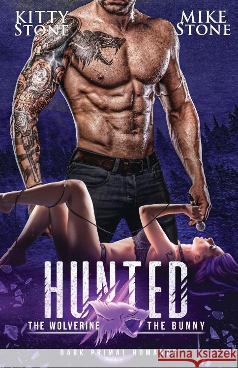 HUNTED - The Wolverine & The Bunny Stone, Kitty, Stone, Mike 9783384792983