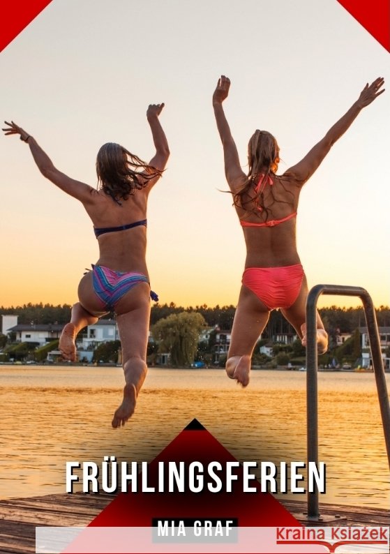 Frühlingsferien Graf, Mia 9783384793720