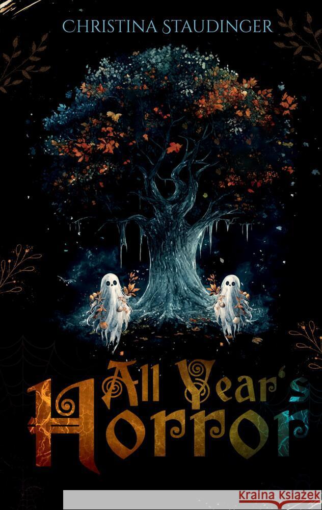 All Year's Horror Staudinger, Christina 9783384794901