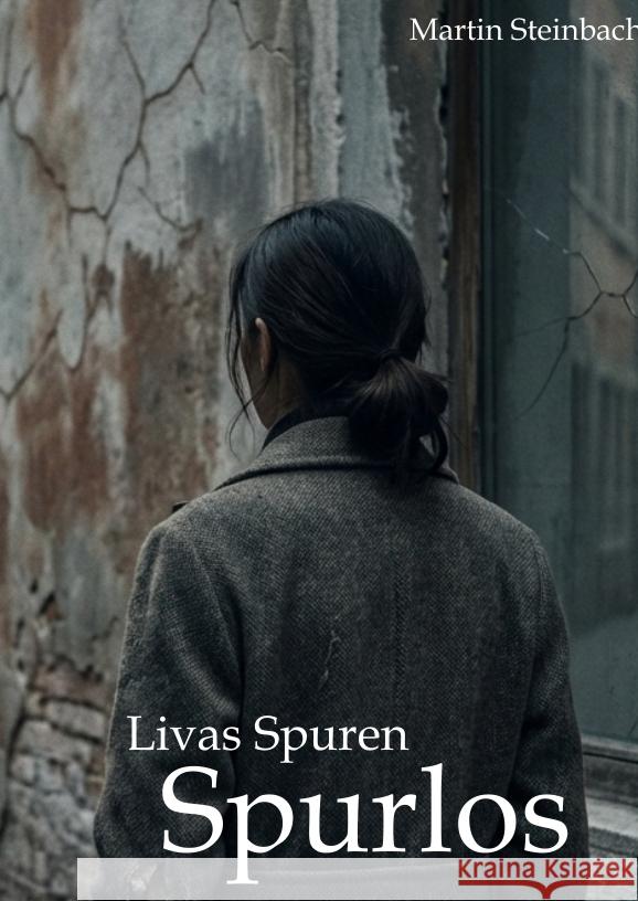 Livas Spuren Steinbach, Martin 9783384795199