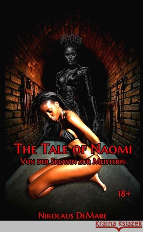 The Tale Of Naomi DeMare, Nikolaus 9783384796257