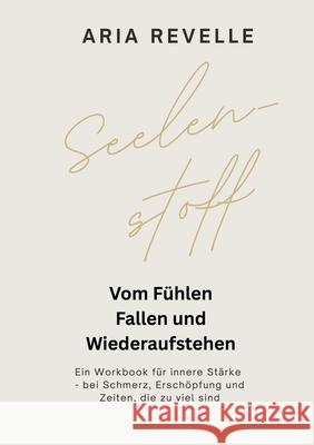 Seelenstoff Revell, Aria 9783384800558