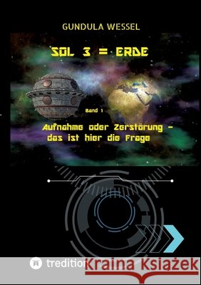 SOL 3 = Erde Wessel, Gundula 9783384801647