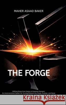 The Forge Baker, Maher Asaad 9783384801708