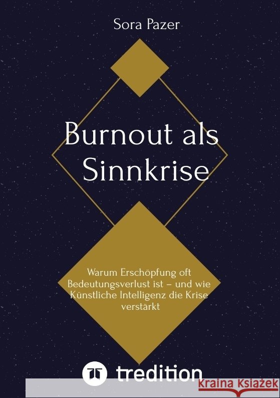 Burnout als Sinnkrise Pazer, Sora 9783384803955