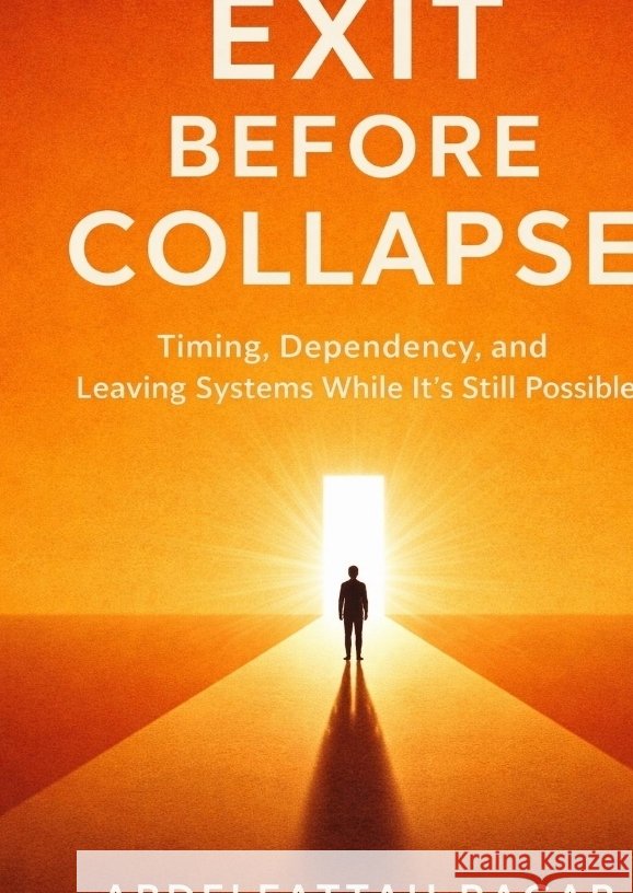 Exit Before Collapse Ragab, Abdelfattah 9783384807571