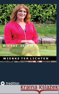 Wiebke sein I ter Lichten, Wiebke 9783384814364 tredition