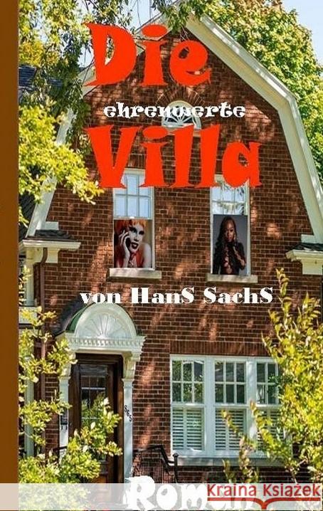 Die ehrbare Villa Sachs, Hans 9783384818843
