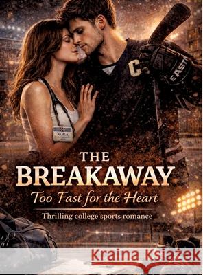 The Breakaway Mikulaschek, Dominik 9783384820792 tredition