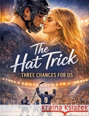 The Hat Trick - Three Chances for Us Mikulaschek, Dominik 9783384821171 tredition