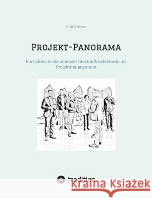 Projekt-Panorama Moser, Ulrich 9783384829917