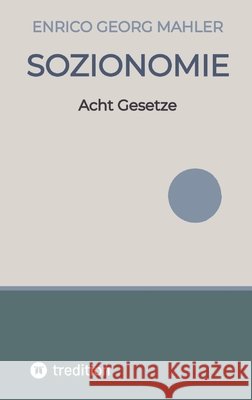 Sozionomie Mahler, Enrico Georg 9783384834683 tredition
