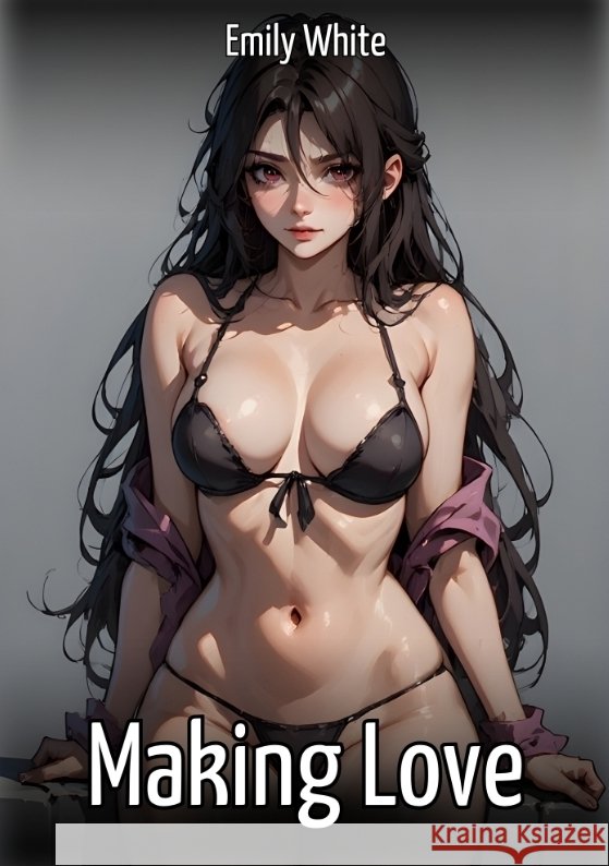 Making Love White, Emily 9783384837691