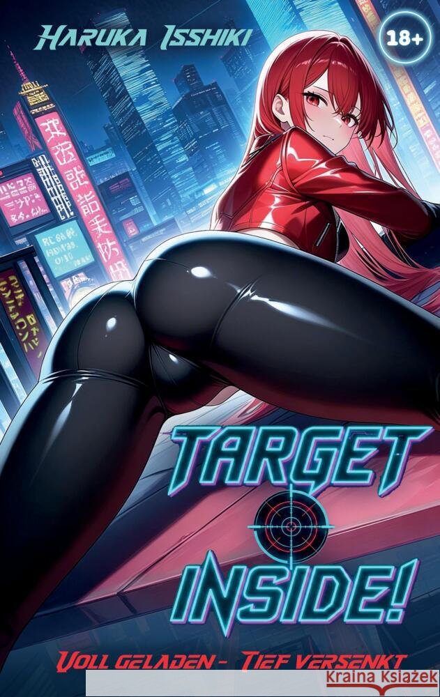 Hentai: Target Inside! Isshiki, Haruka 9783384842053