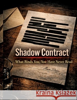 Shadow Contract: What Binds You, You Have Never Read Dominik Mikulaschek 9783384858788 Tredition Gmbh