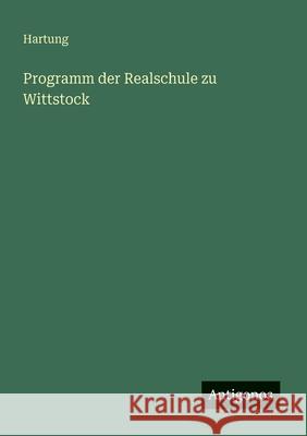 Programm der Realschule zu Wittstock Hartung 9783388465395