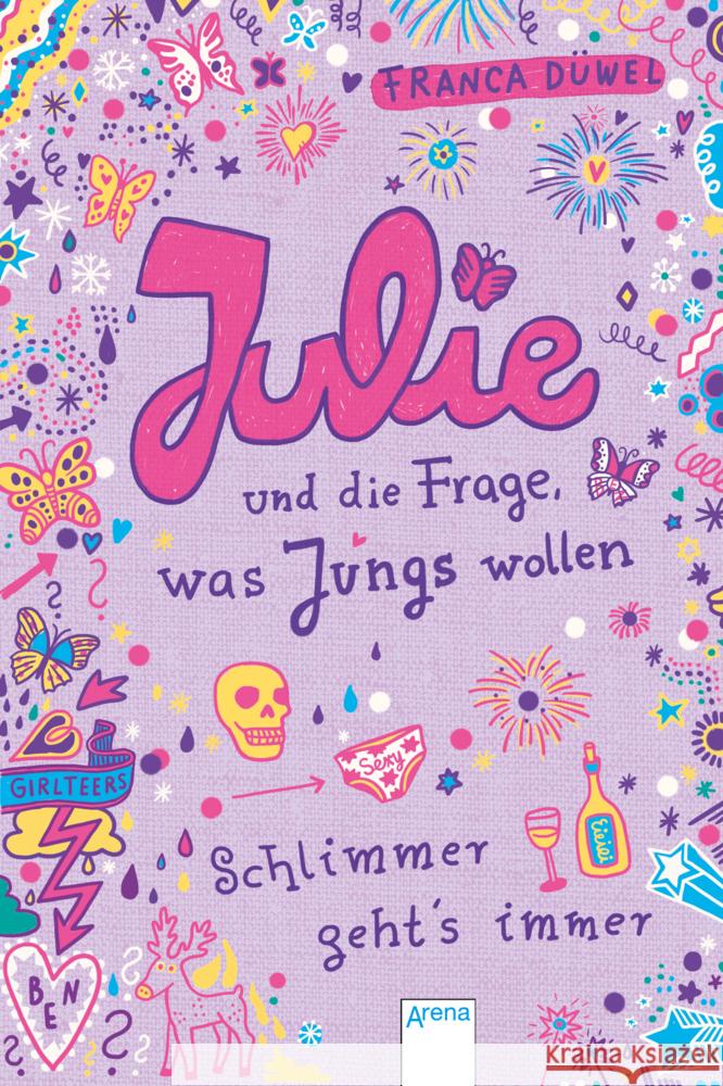 Julie und die Frage, was Jungs wollen Düwel, Franca 9783401067469 Arena