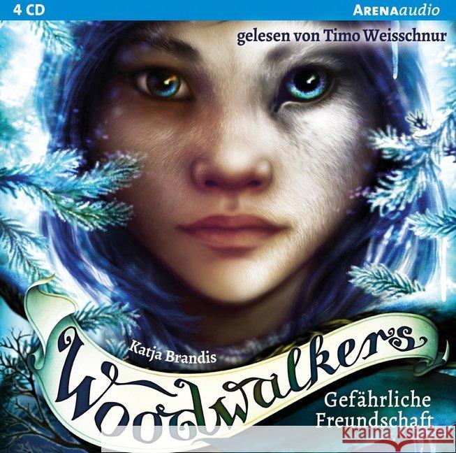 Woodwalkers - Gefährliche Freundschaft, 4 Audio-CDs : Lesung Brandis, Katja 9783401240596