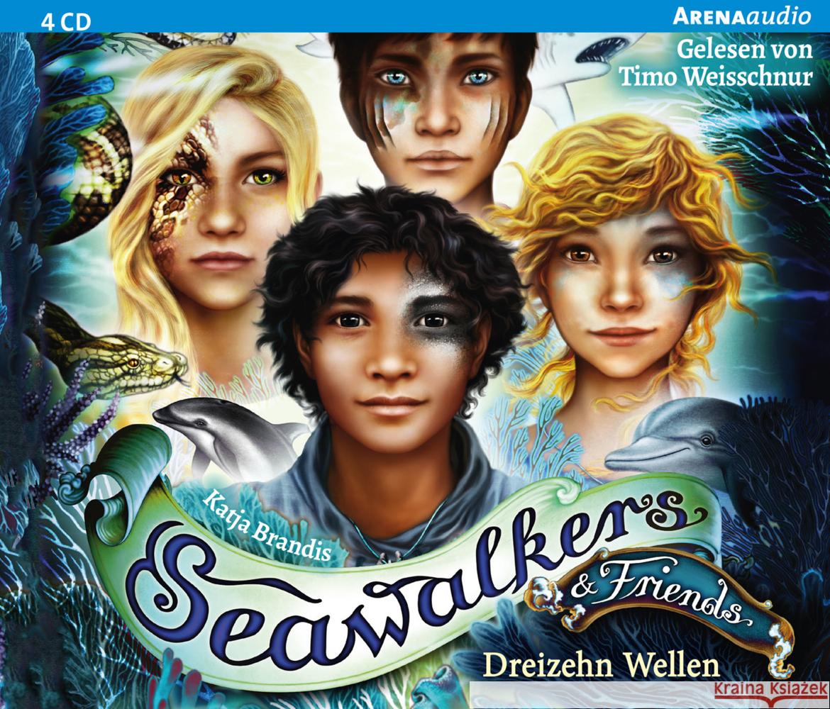 Seawalkers & Friends. Dreizehn Wellen, 4 Audio-CD Brandis, Katja 9783401241586