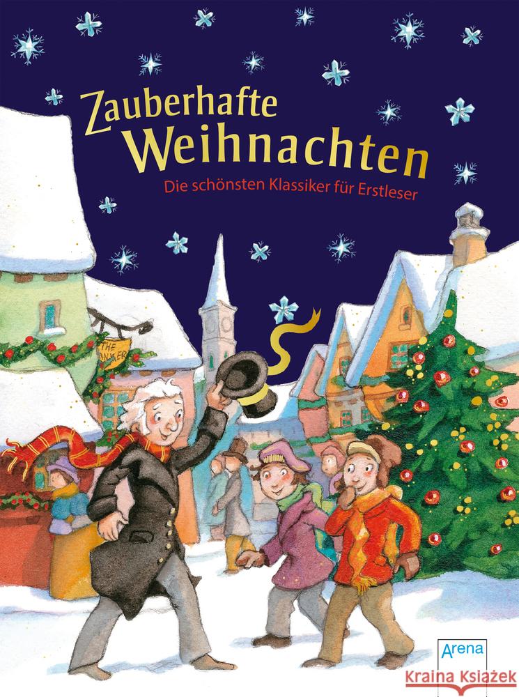 Zauberhafte Weihnachten. Die schönsten Klassiker für Erstleser Burnett, Frances Hodgson; Dickens, Charles; Andersen, Hans Christian 9783401511610